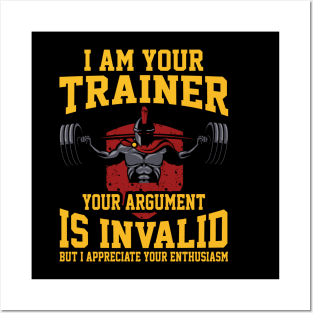 I Am Your Trainer Funny Personal Trainer fitness gym Gift Posters and Art